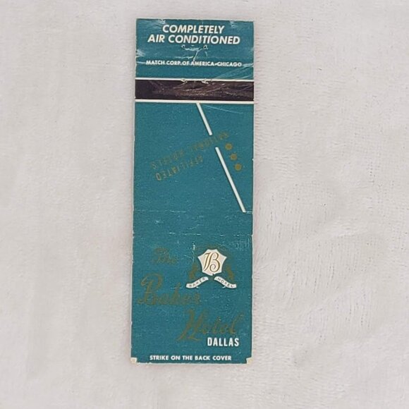 Matchbook Cover The Baker Hotel Dallas TX Texas - Picture 4 of 5